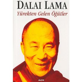YÜREKTEN GELEN ÖĞÜTLER - DALAI LAMA