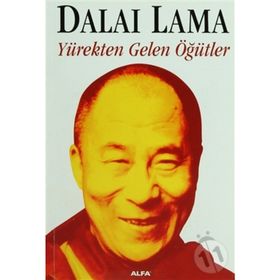 YÜREKTEN GELEN ÖĞÜTLER - DALAI LAMA