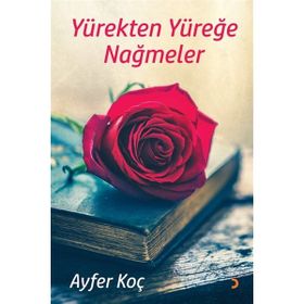 Yürekten Yüreğe Nağmeler - Ayfer Koç
