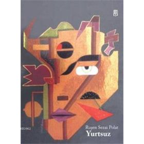 YURTSUZ - RUŞEN SEZAI POLAT