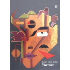 YURTSUZ - RUŞEN SEZAI POLAT