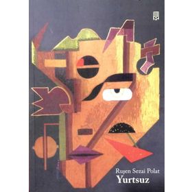 YURTSUZ - RUŞEN SEZAI POLAT