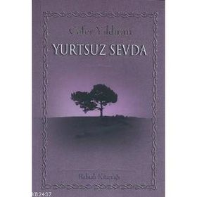 YURTSUZ SEVDA - CAFER YILDIRIM