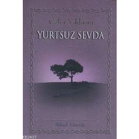 YURTSUZ SEVDA - CAFER YILDIRIM