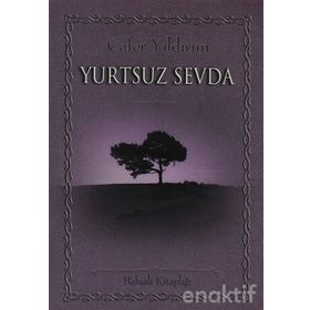 YURTSUZ SEVDA - CAFER YILDIRIM