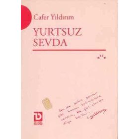 YURTSUZ SEVDA - CAFER YILDIRIM