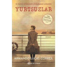 Yurtsuzlar / Armando Lucas Correa / Epsilon Yayınları