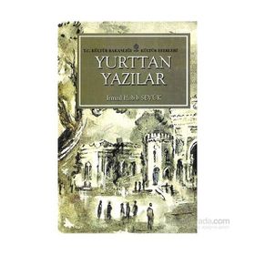 Yurttan Yazılar - İsmail Habib Sevük