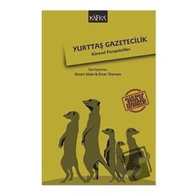 Yurttaş Gazetecilik - Stuart Allan