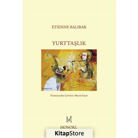 Yurttaşlık - Etienne Balibar