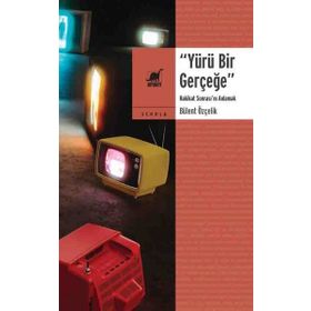 Yürü Bir Gerçeğe Hakikat Sonrasını Anlamak - Ayrıntı Yayınları