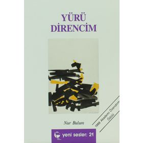 Yürü Direncim - Nur Bulum