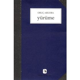 YÜRÜME - ORUÇ ARUOBA