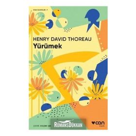 YÜRÜMEK - HENRY DAVID THOREAU