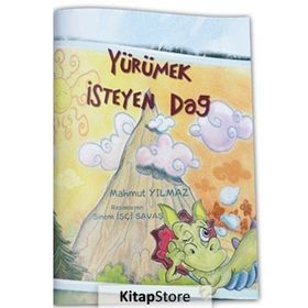 Yürümek İsteyen Dağ - Mahmut Yılmaz