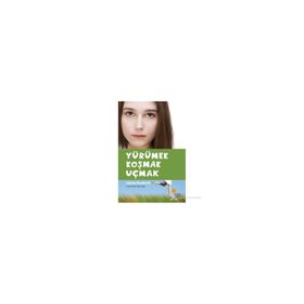 YÜRÜMEK KOŞMAK UÇMAK - SABRINA RONDINELLI