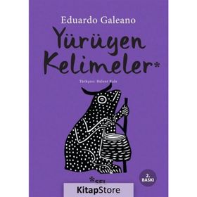 YÜRÜYEN KELIMELER (LAS PALABRAS ANDANTES) - EDUARDO GALEANO