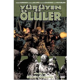 Yürüyen Ölüler 26 - Silah Başına - Robert Kirkman