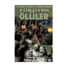 Yürüyen Ölüler 26 - Silah Başına - Robert Kirkman