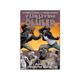 Yürüyen Ölüler 27 - Fısıldayan Savaşı - Robert Kirkman