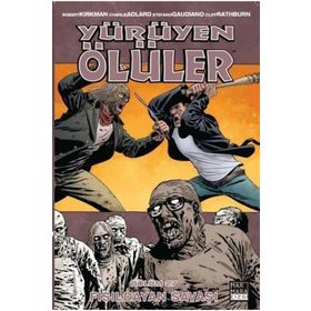 Yürüyen Ölüler 27 - Fısıldayan Savaşı - Robert Kirkman