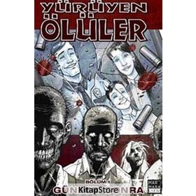 Yürüyen Ölüler Bölüm 1 Günler Sonra - Robert Kirkman