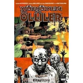 Yürüyen Ölüler Bölüm 20 Büyük Savaş Birinci Kitap - Robert Kirkman Cliff Rathburn Charlie Adlard