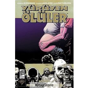 Yürüyen Ölüler Bölüm 7 Fırtına Öncesi Sessizlik - Robert Kirkman