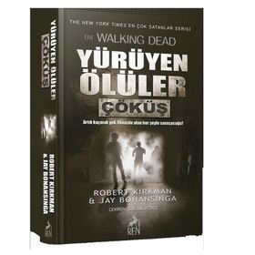 Yürüyen Ölüler Çöküş - Jay Bonansigna