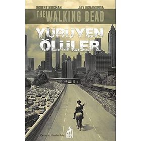 Yürüyen Ölüler - Ölüp Ölüp Dirileceksin - Kolektif