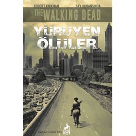 Yürüyen Ölüler - Robert Kirkman