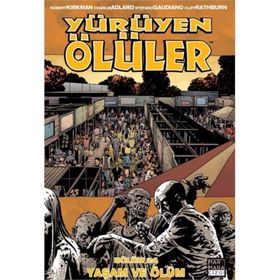 YÜRÜYEN ÖLÜLER - ROBERT KIRKMAN;JAY BONANSINGA