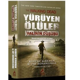 Yürüyen Ölüler Valinin Düşüşü - Robert Kirkman Jay Bonansigna