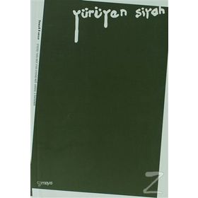 YÜRÜYEN SIYAH - ERCAN YILMAZ