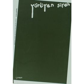 YÜRÜYEN SIYAH - ERCAN YILMAZ