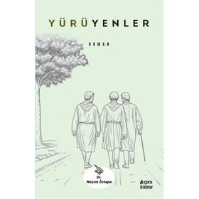 Yürüyenler - Nazım İntepe
