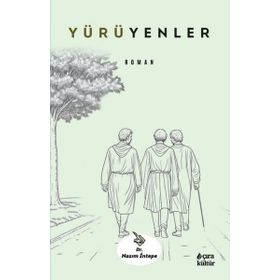Yürüyenler - Nazım İntepe