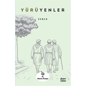 Yürüyenler - Nazım İntepe