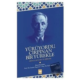 Yürüyordu Çırpınan Bir Yürekle Ötüken Neşriyat