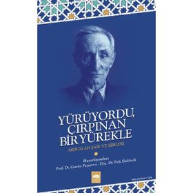 Yürüyordu Çırpınan Bir Yürekle Ötüken Neşriyat