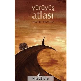 Yürüyüş Atlası - Said Yavuz
