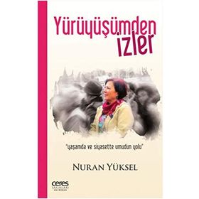 Yürüyüşümden İzler - Nuran Yüksel