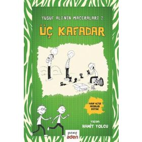 Yusuf Ali 'nin Maceraları 2 Üç Kafadar Aden Yayıncılık