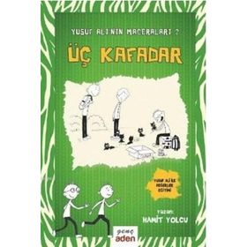 Yusuf Alinin Maceraları 2 Üç Kafadar - Hamit Yolcu