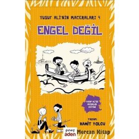Yusuf Ali'nin Maceraları 4 Engel Değil Aden Yayıncılık