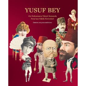 Yusuf Bey - Bahattin Öztuncay