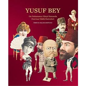 Yusuf Bey - Bahattin Öztuncay