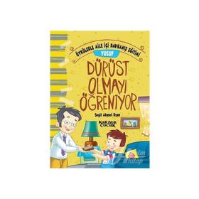 Yusuf Dürüst Olmayı Öğreniyor - Seyit Ahmet Uzun