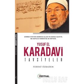 Yusuf El Kardavi - Tavsiyeler - Ferhat Özbadem