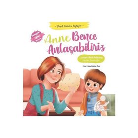 Yusuf Güzelce Söylüyor Anne Bence Anlaşabiliriz Fazilet Seyitoğlu-Nesil Yayınları